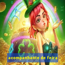 acompanhante de feira